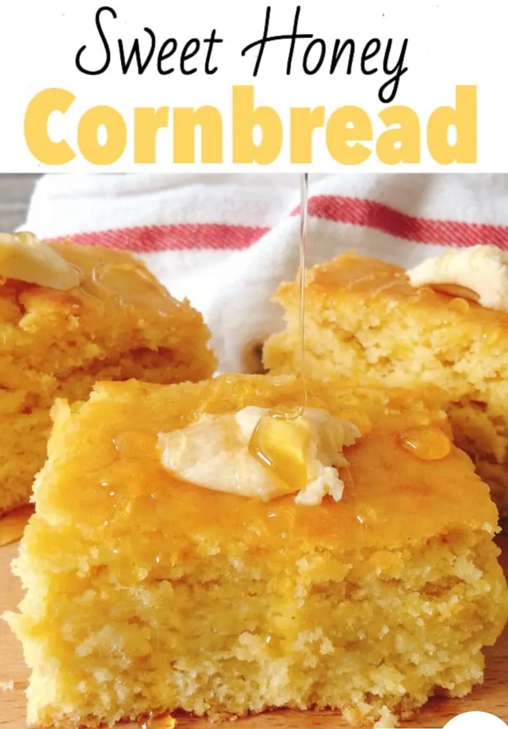 Sweet Honey Cornbread